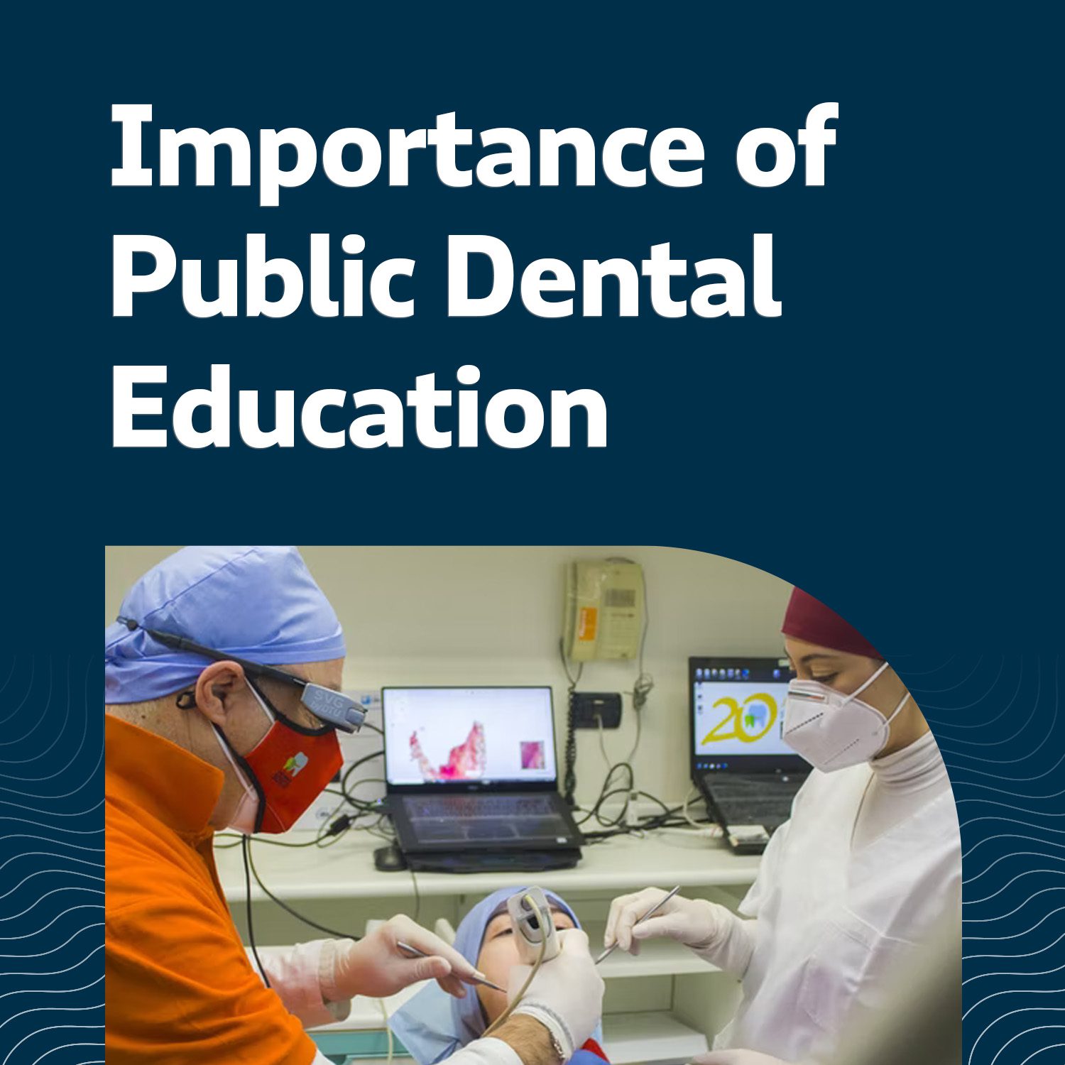 Public Dental Education Importance