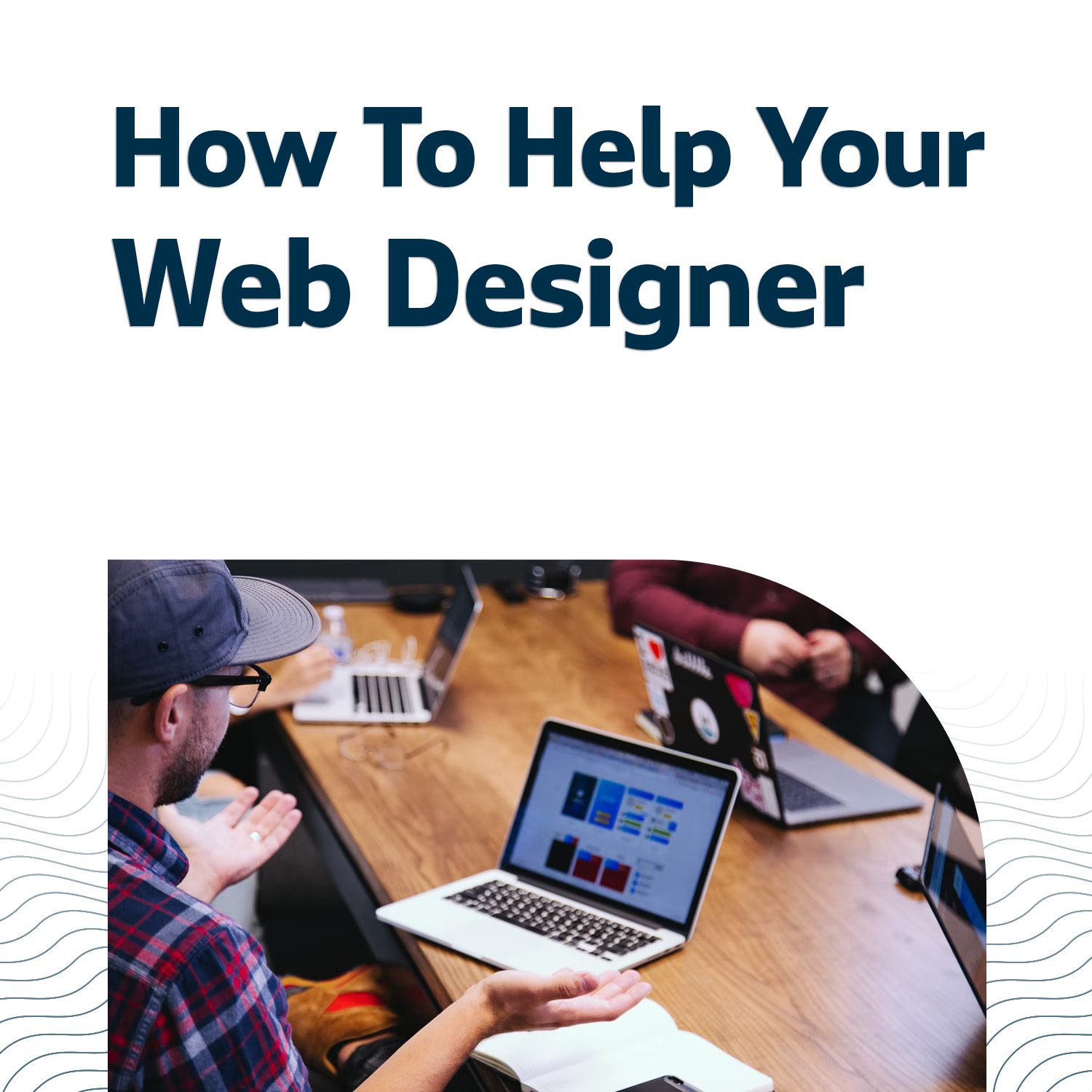 Working With a Web Designer