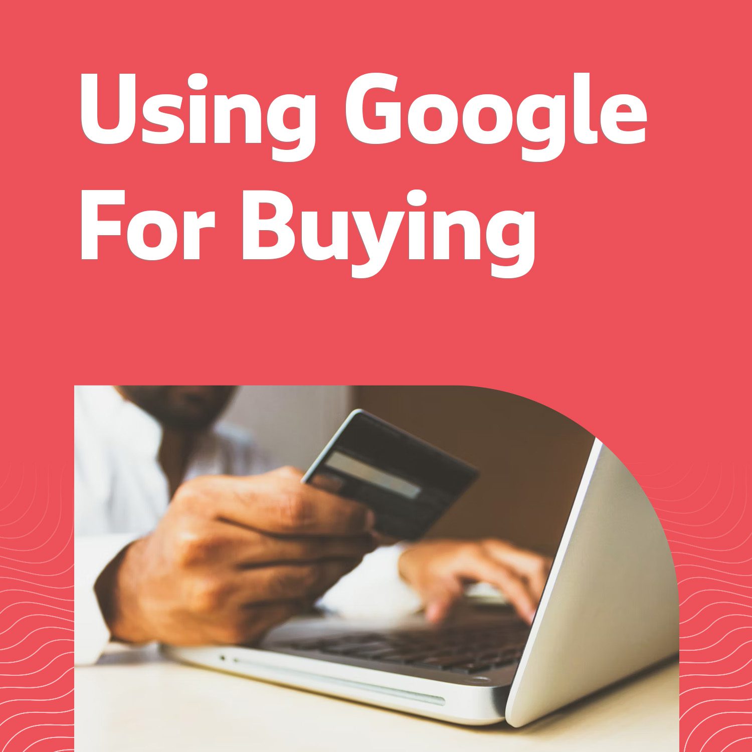 Buying journey through Google