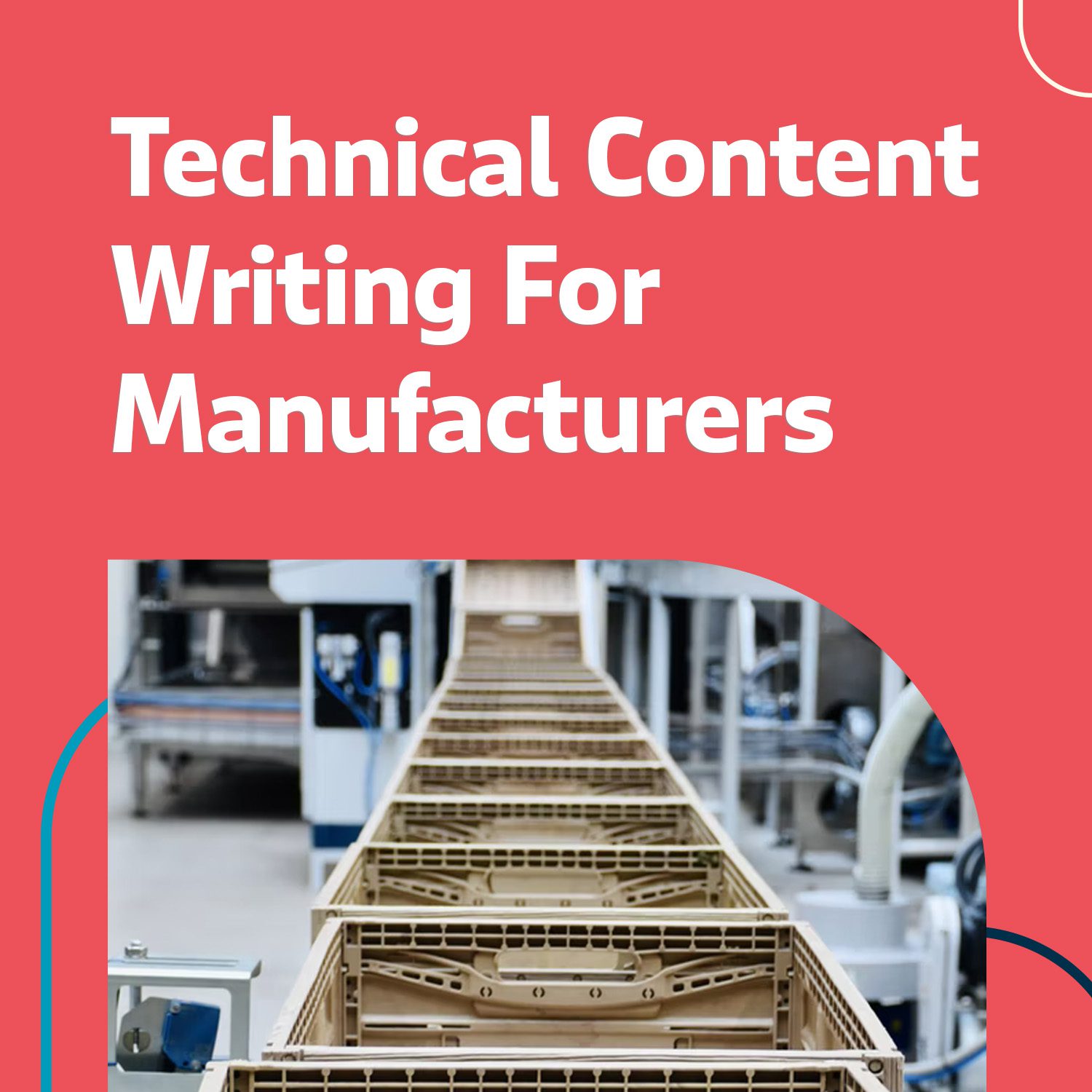 Technical Content Writing in Manufacturing