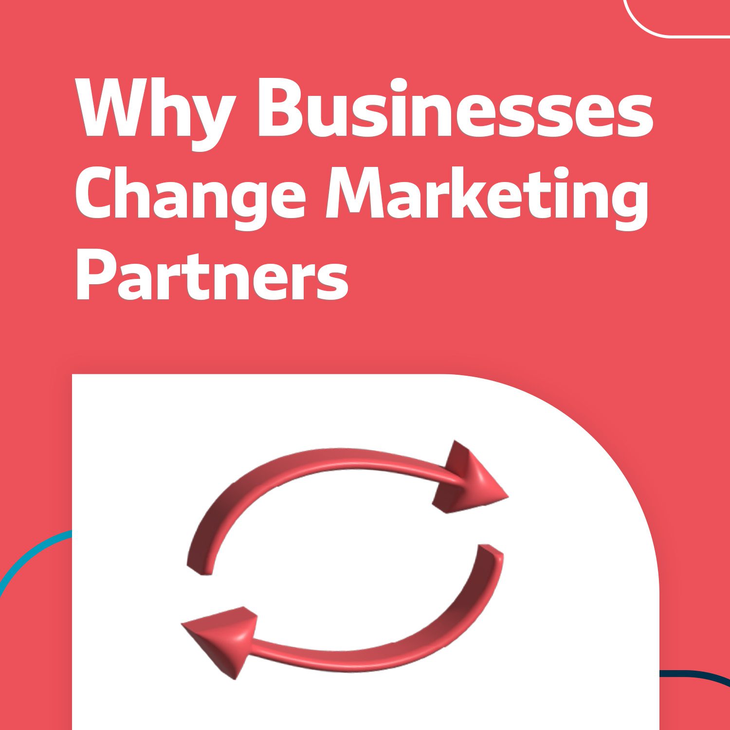 Reasons for changing marketing partners
