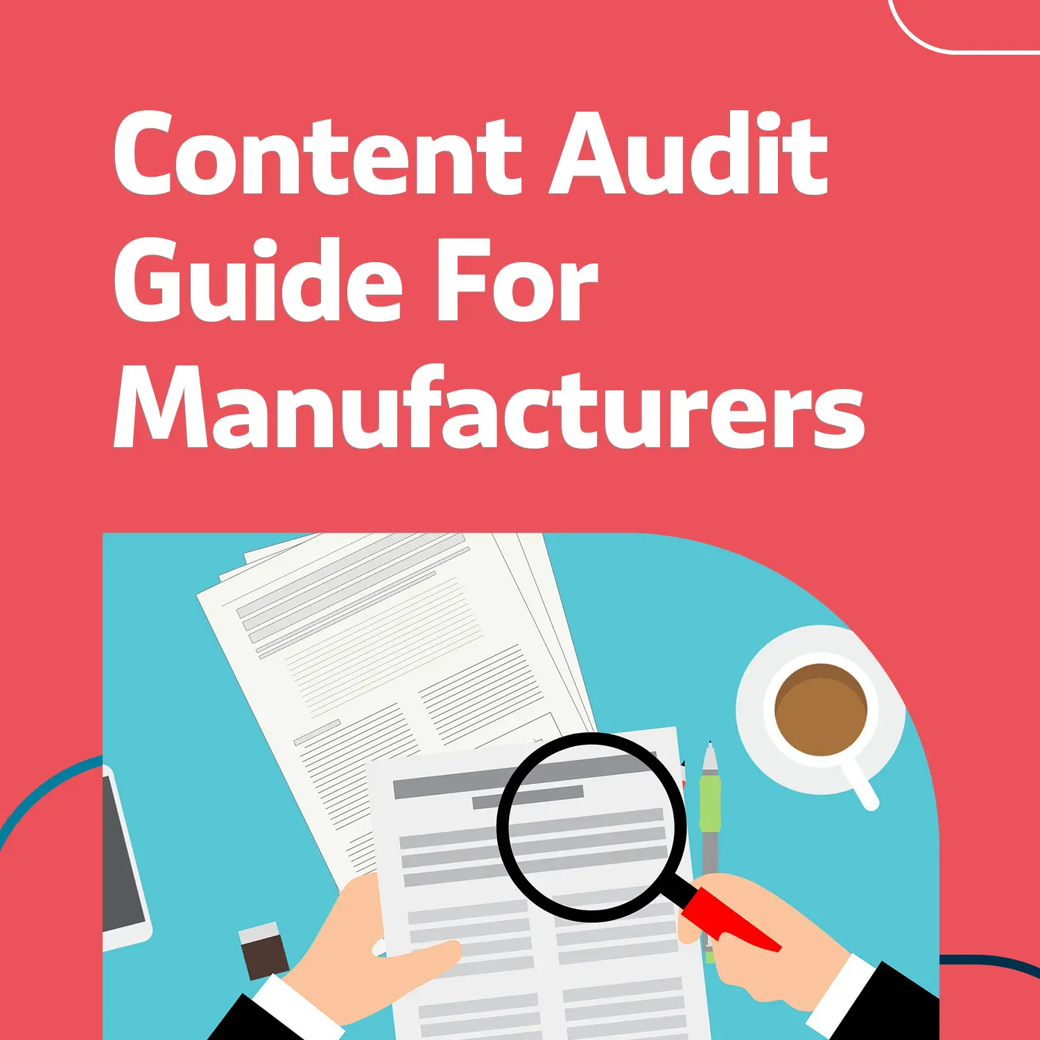 Content-Audit-Guide-Manufacturing
