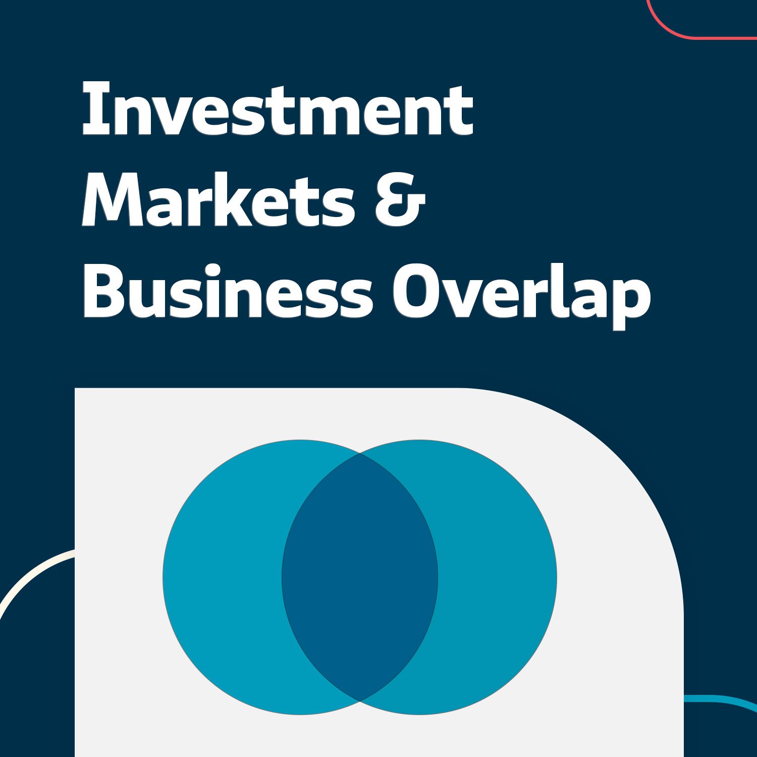 Similarities between investment markets and businesses