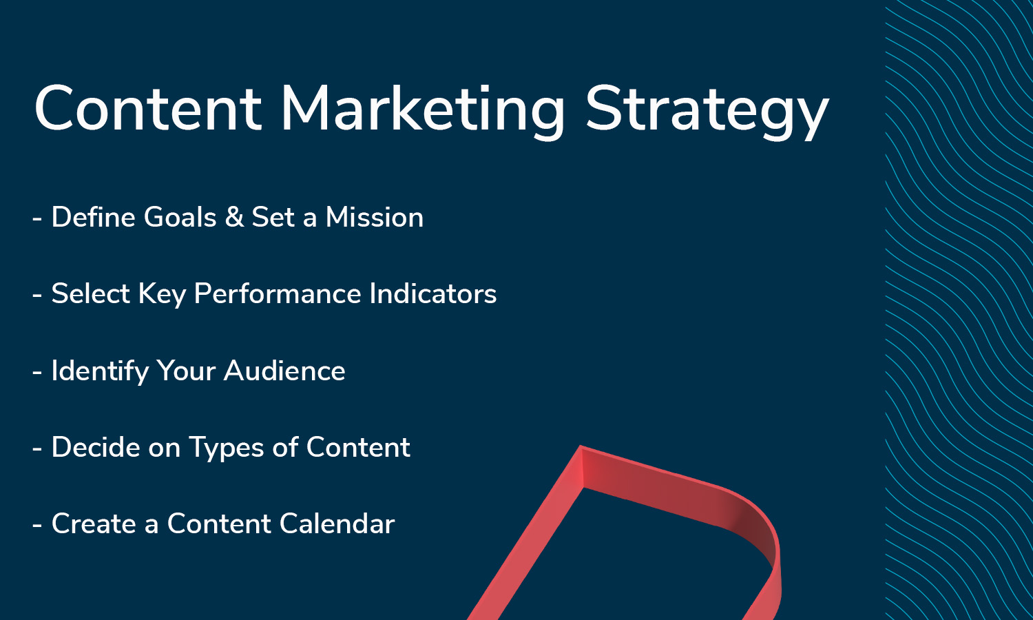 Content Marketing Strategy Overview