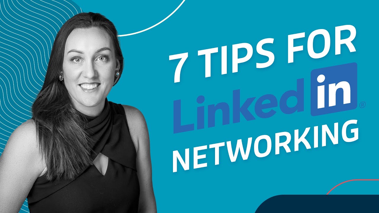 LinkedIn Networking Advice