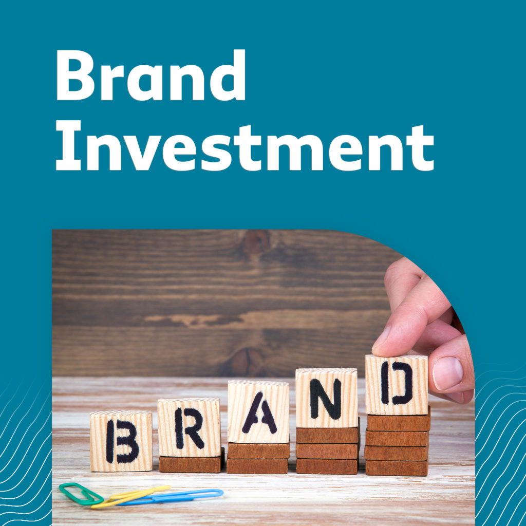 Brand Investment