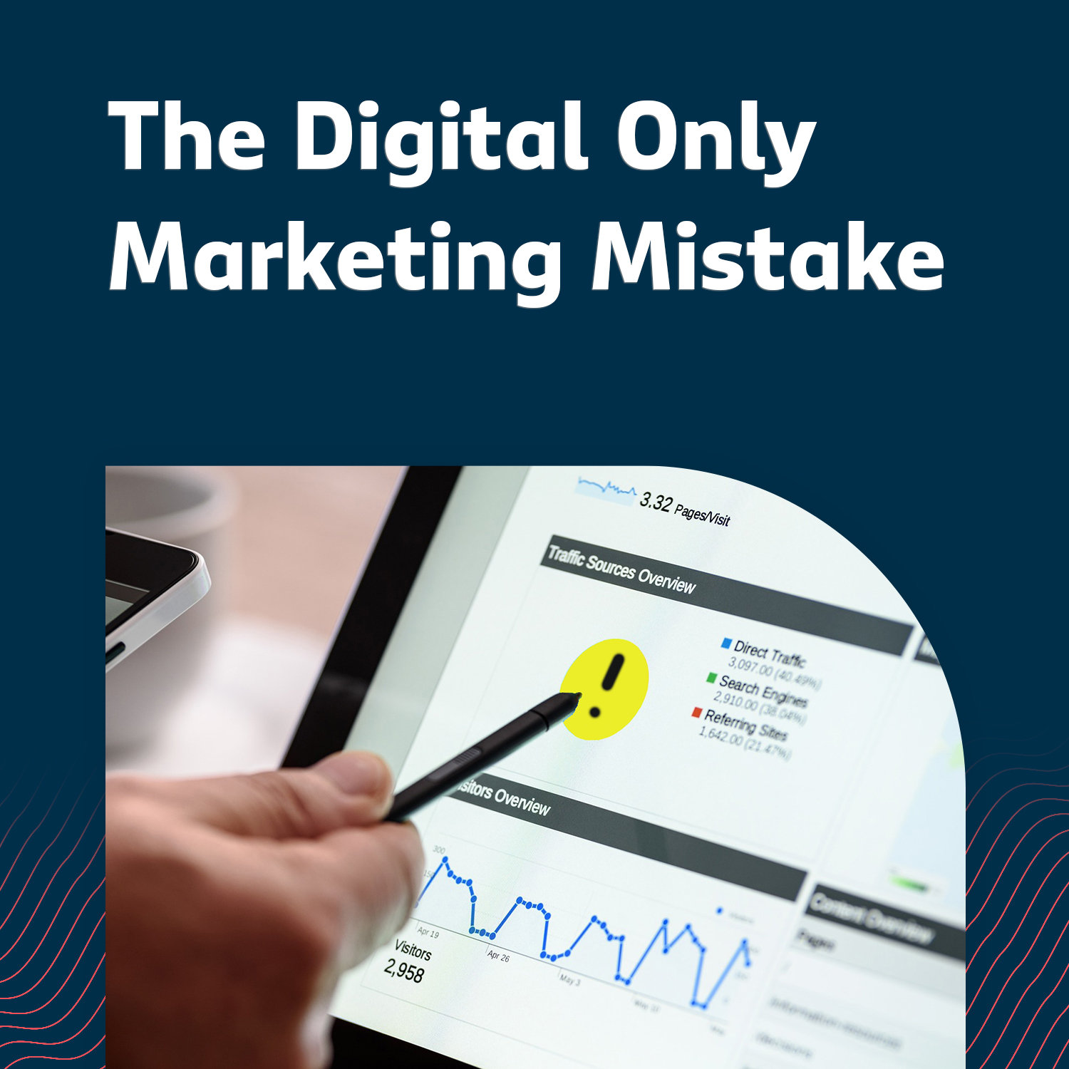 Digital Only Marketing Mistake
