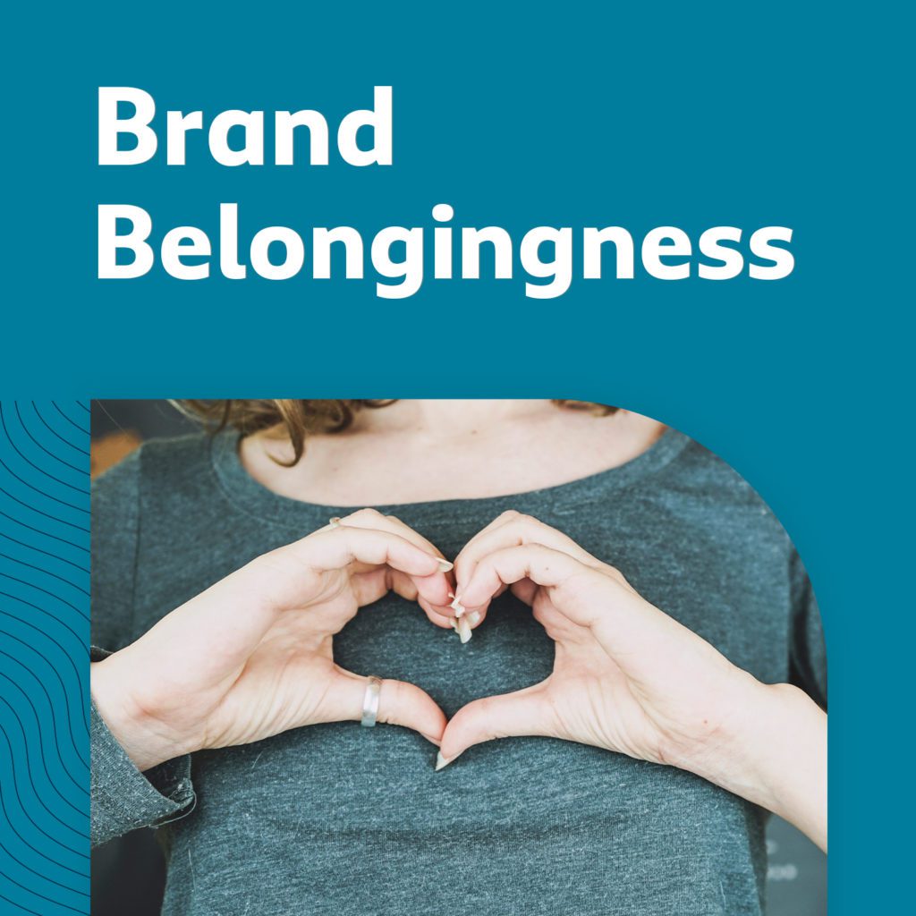 Brand Belongingness