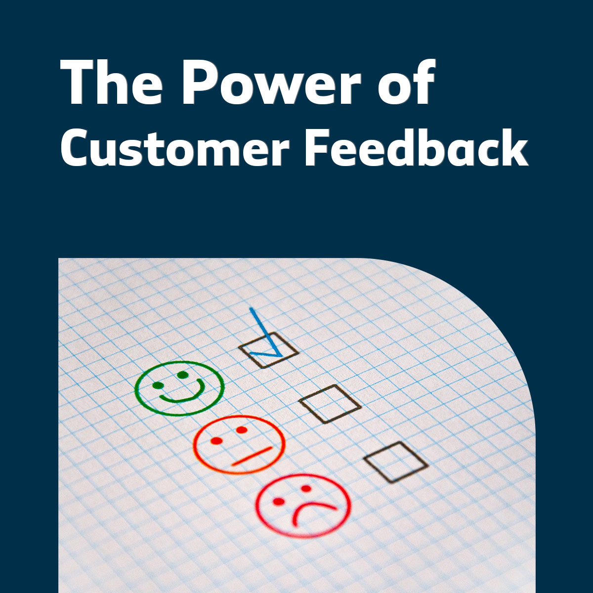 The power of customer feedback