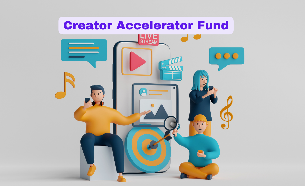 Creator Accelerator Fund