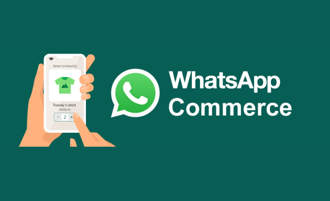 WhatsApp Commerce