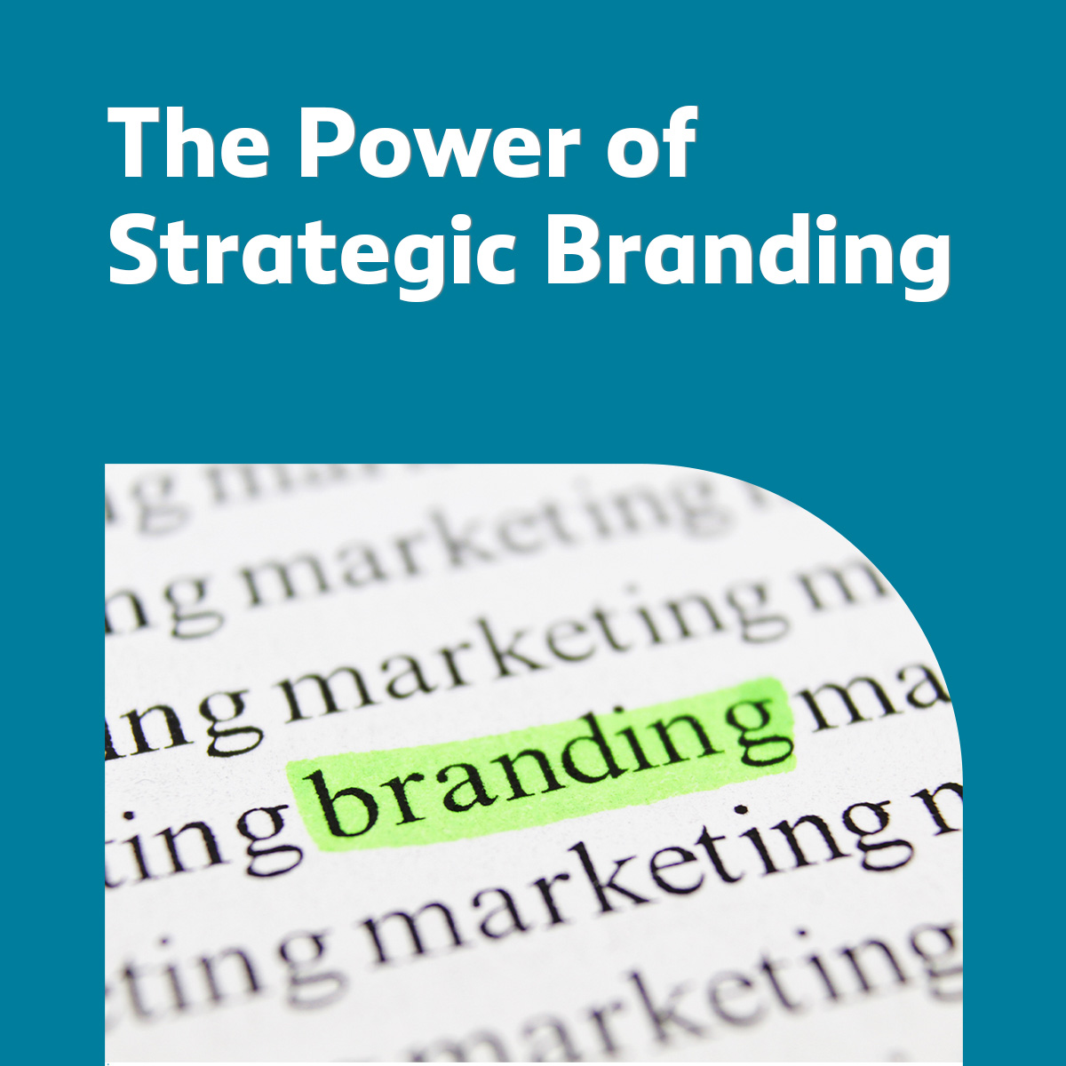 Power of Strategic Branding