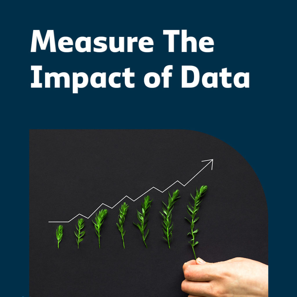 Measure data impact