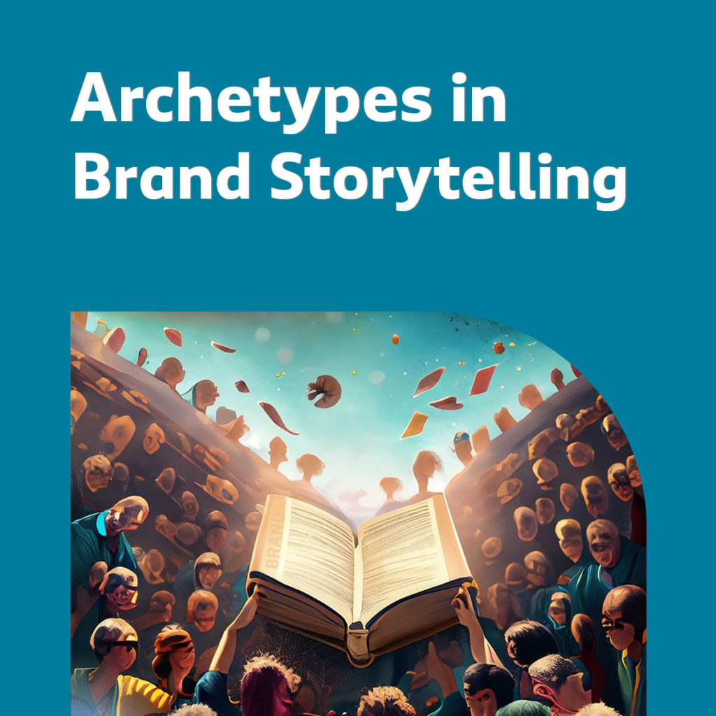 Archetypes in Brand Storytelling