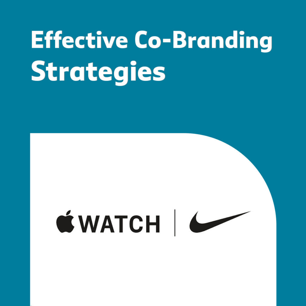 Effective Co-Branding Strats