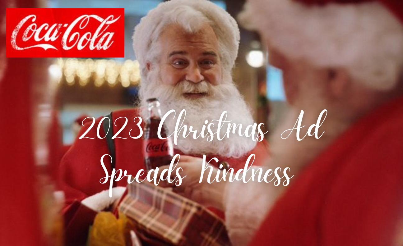 Coca-Cola's Kindness Christmas Ad