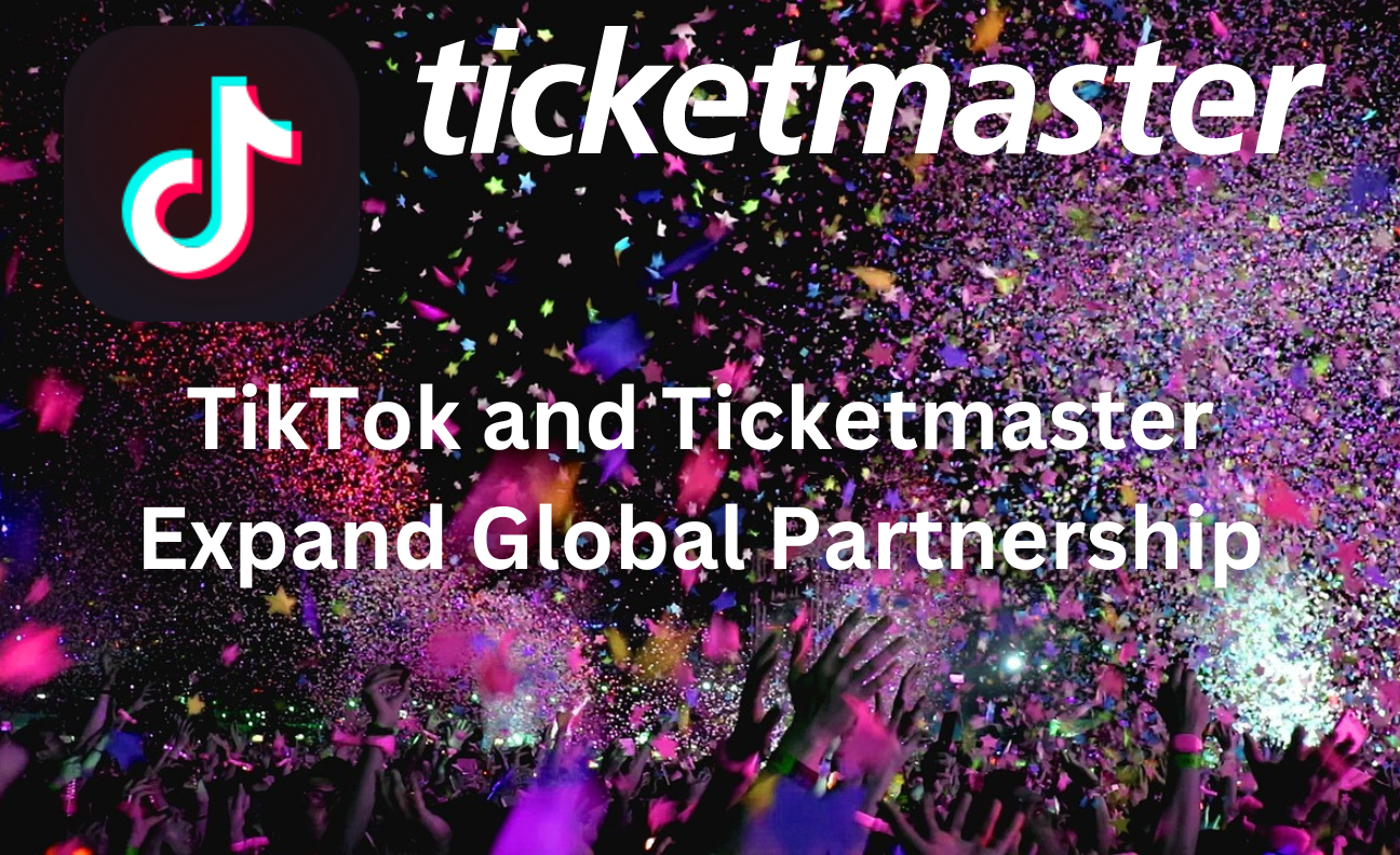 TikTok and Ticketmaster Partnership