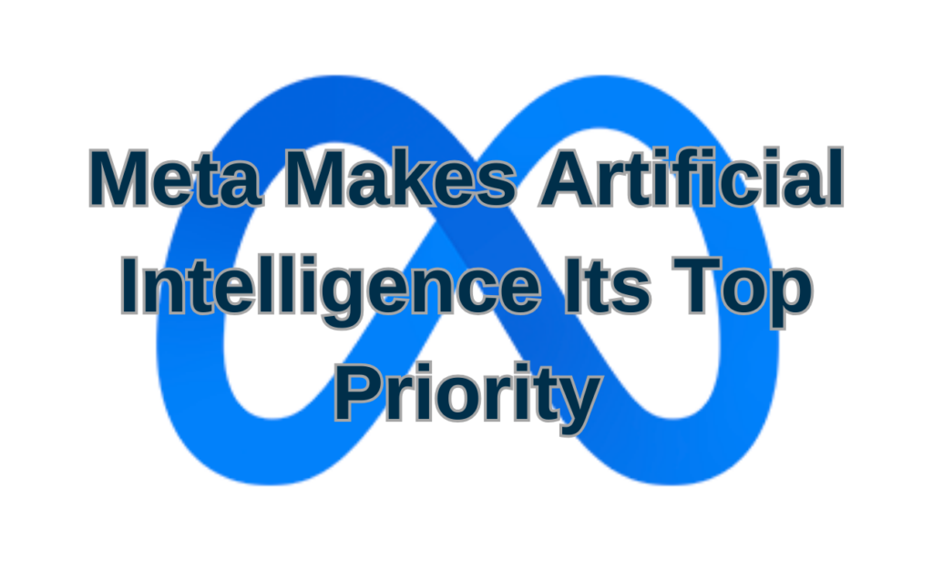 Meta Artificial Intelligence Priority