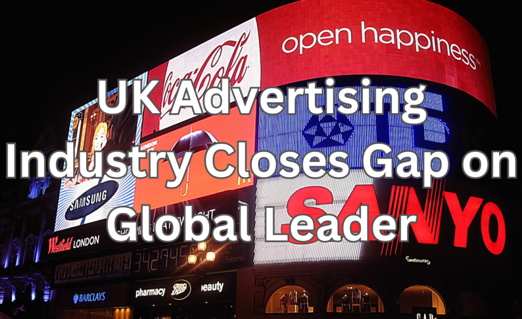 UK Advertising Industry Growth