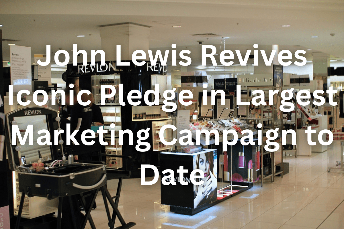 John Lewis Revives Iconic Pledge