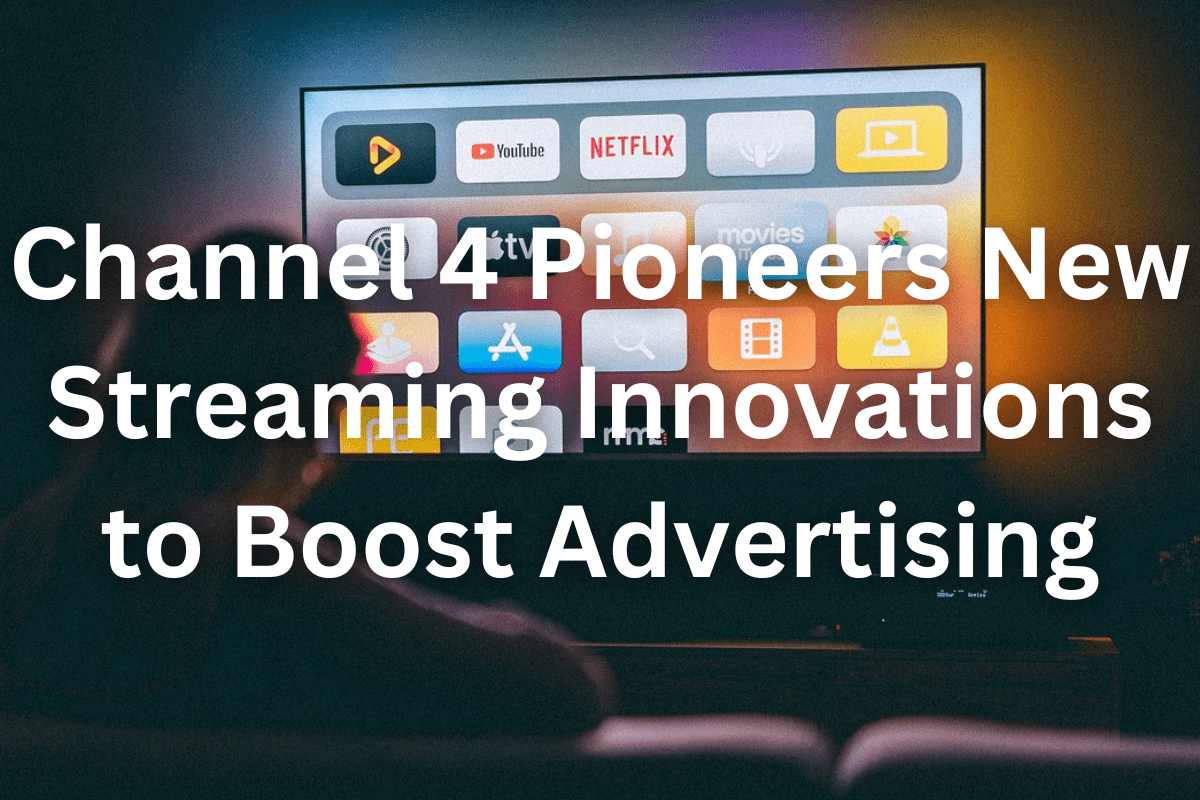 Channel 4 Streaming Innovations