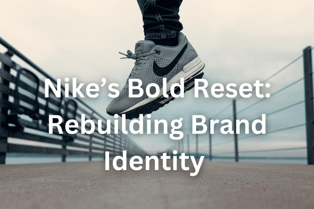 Nike Rebuilding Brand Identity