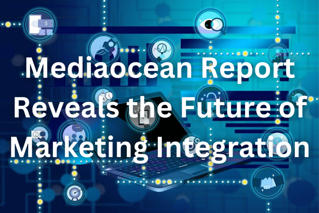 Mediaocean's Marketing Integration Report