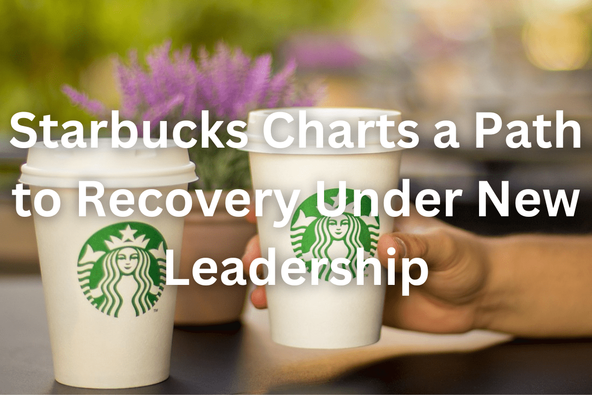 Starbucks's Path to Recovery