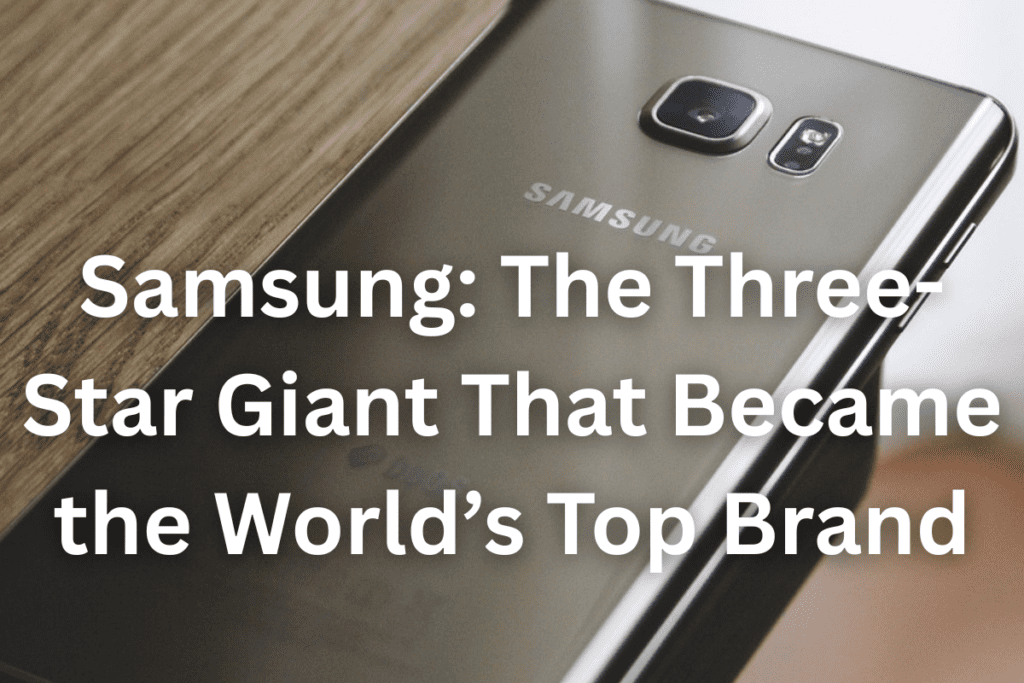 Samsung Becomes World's Top Brand