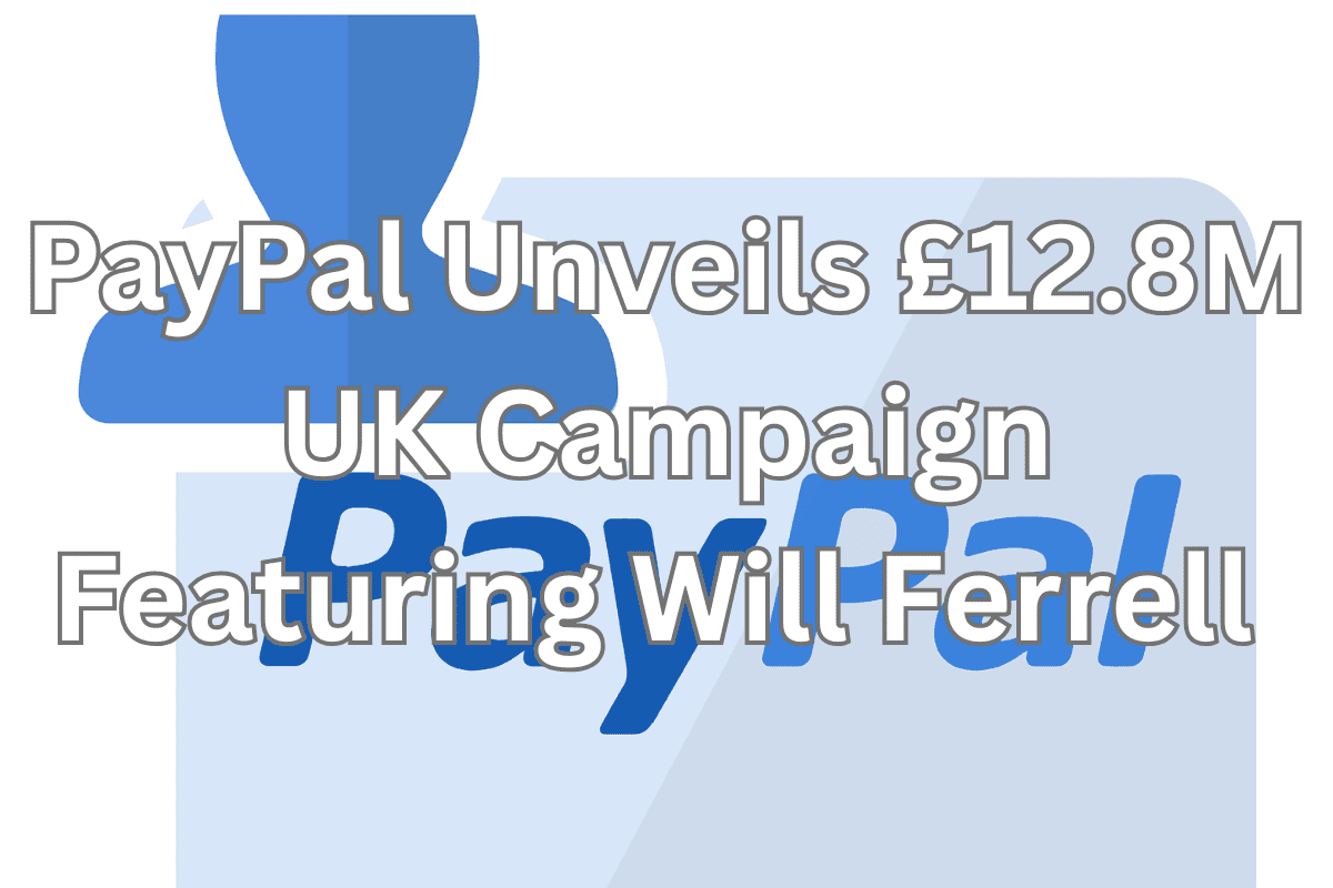 PayPal's UK Campaign