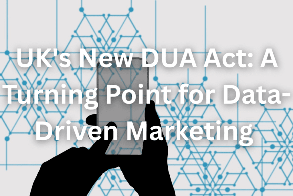 UK's NEW DUA Act