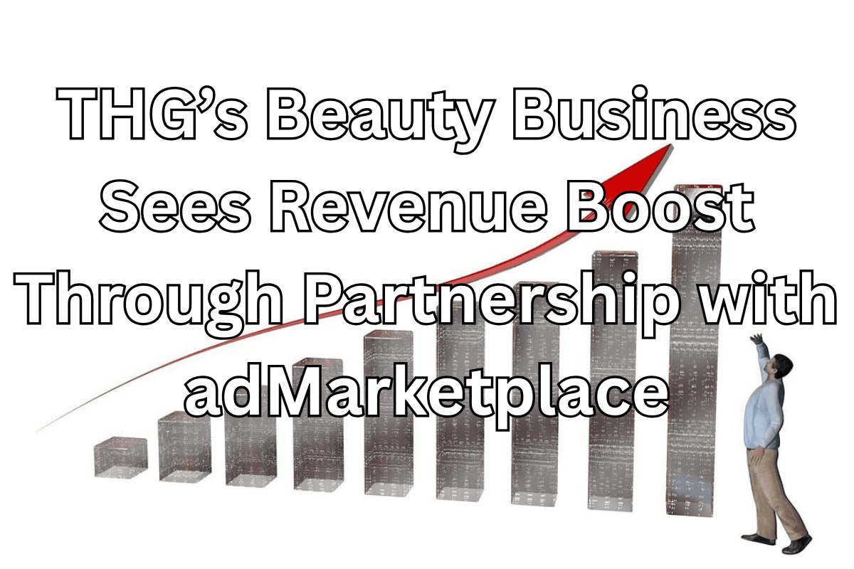 THG's Beauty Business Revenue Boost