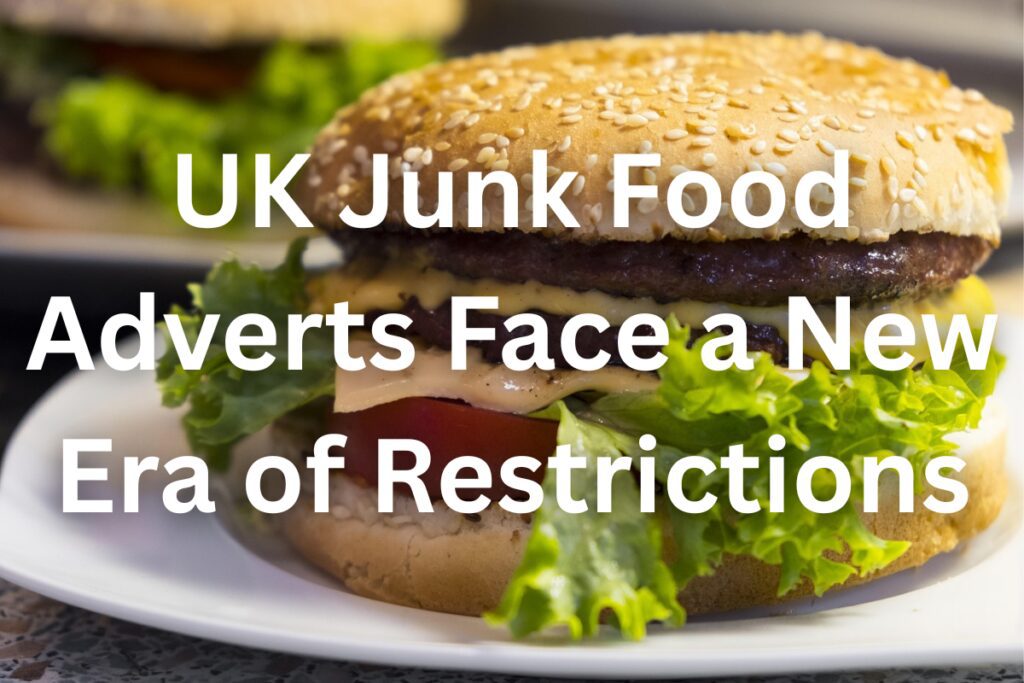 UK Junk Food Restrictions